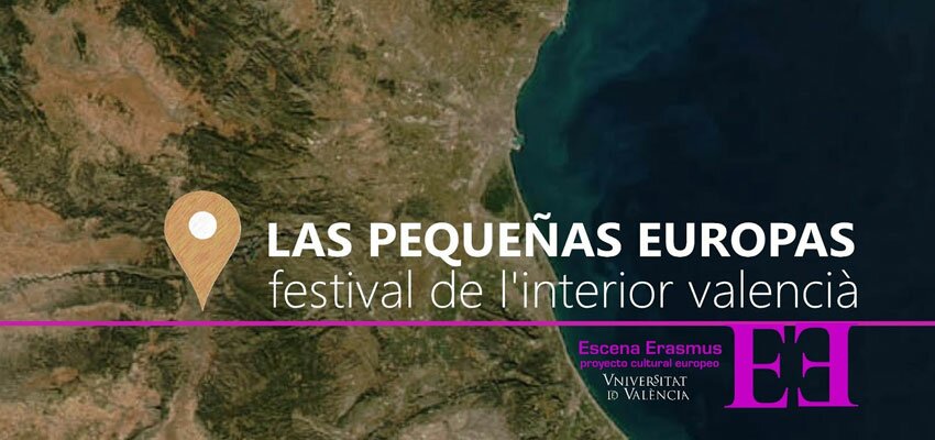 Escena Erasmus visitará este verano pueblos del interior valenciano con su nuevo proyecto itinerante Las Pequeñas Europas